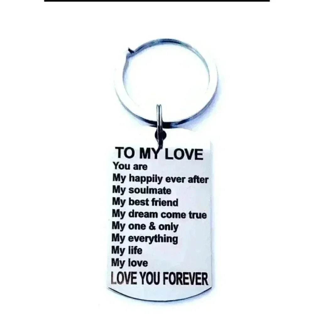 To My Love Love You Forever Keychain